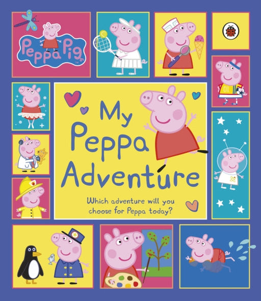 Peppa Pig: My Peppa Adventure Extended Range Penguin Random House Children's UK