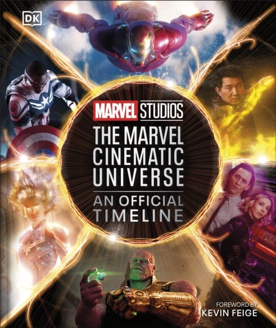 Marvel Studios The Marvel Cinematic Universe An Official Timeline by Anthony Breznican Extended Range Dorling Kindersley Ltd