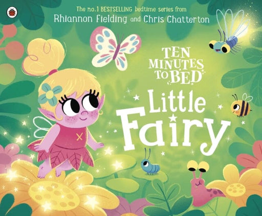 Ten Minutes to Bed: Little Fairy by Rhiannon Fielding Extended Range Penguin Random House Children's UK