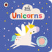 Baby Touch: Unicorns A touch-and-feel playbook by Ladybird Extended Range Penguin Random House Children's UK