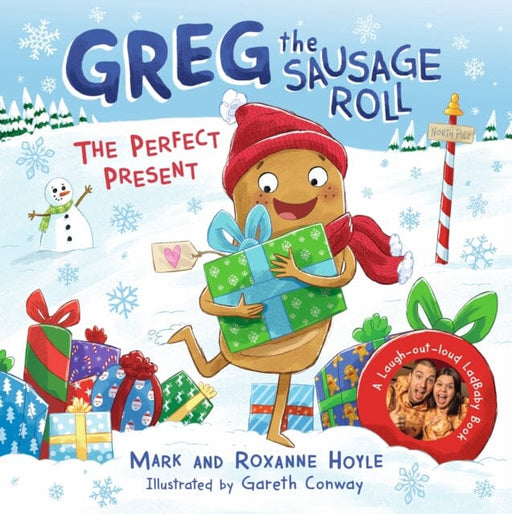 Greg the Sausage Roll: The Perfect Present : Discover Greg's brand new festive adventure Extended Range Penguin Random House Children's UK