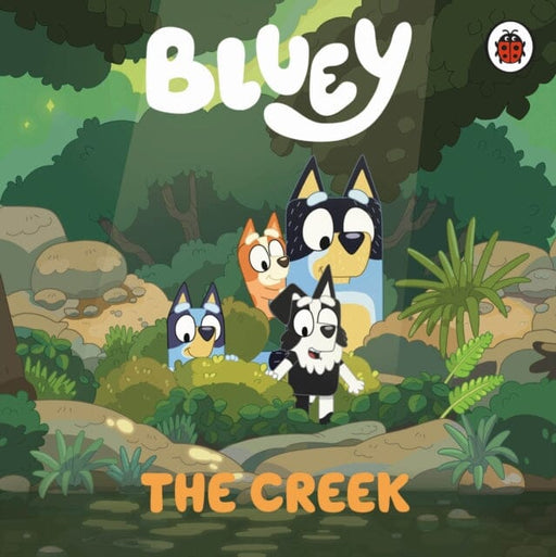 Bluey: The Creek Extended Range Penguin Random House Children's UK