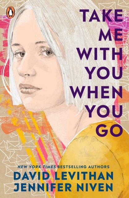 Take Me With You When You Go by David Levithan Extended Range Penguin Random House Children's UK