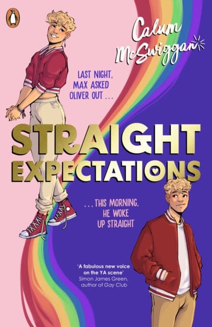 Straight Expectations : Discover this summer's most swoon-worthy queer rom-com by Calum McSwiggan Extended Range Penguin Random House Children's UK