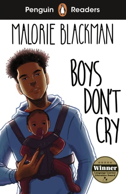 Penguin Readers Level 5: Boys Don't Cry (ELT Graded Reader) by Malorie Blackman Extended Range Penguin Random House Children's UK