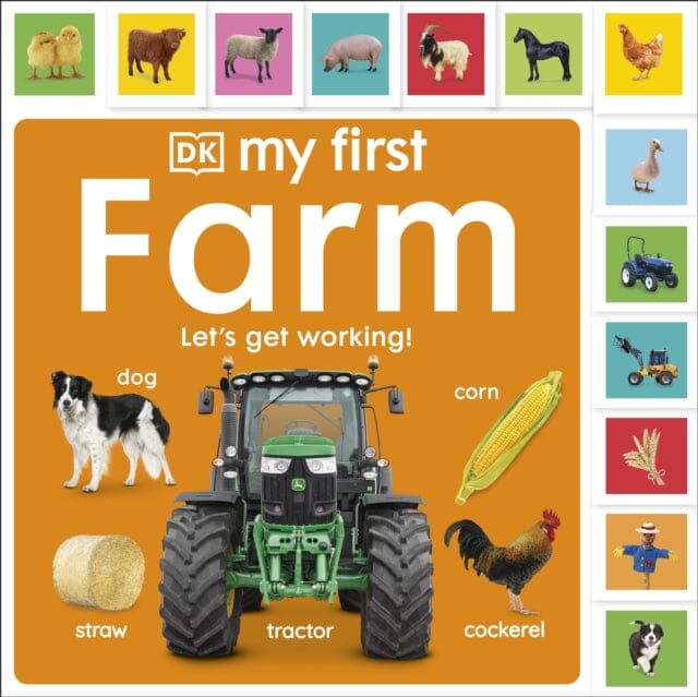 My First Farm: Let's Get Working! by DK Extended Range Dorling Kindersley Ltd