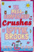 The Mega-Complicated Crushes of Lottie Brooks Extended Range Penguin Random House Children's UK
