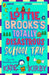 Lottie Brooks's Totally Disastrous School-Trip by Katie Kirby Extended Range Penguin Random House Children's UK