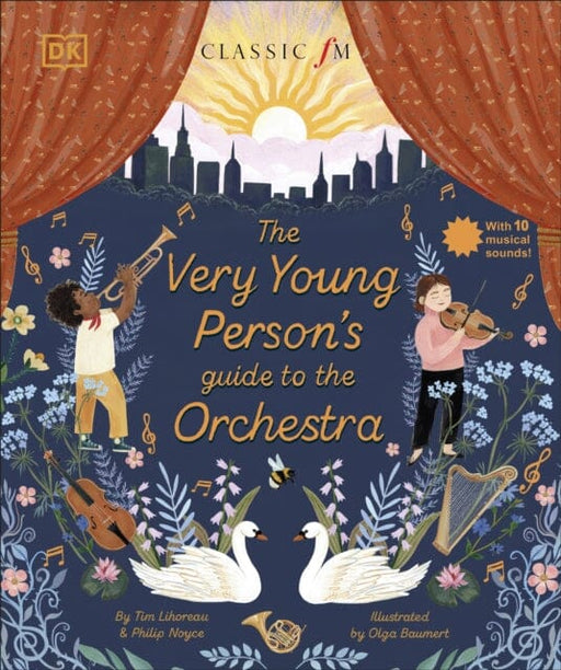 The Very Young Person's Guide to the Orchestra : With 10 Musical Sounds! Extended Range Dorling Kindersley Ltd