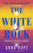 The White Rock by Anna Hope Extended Range Penguin Books Ltd