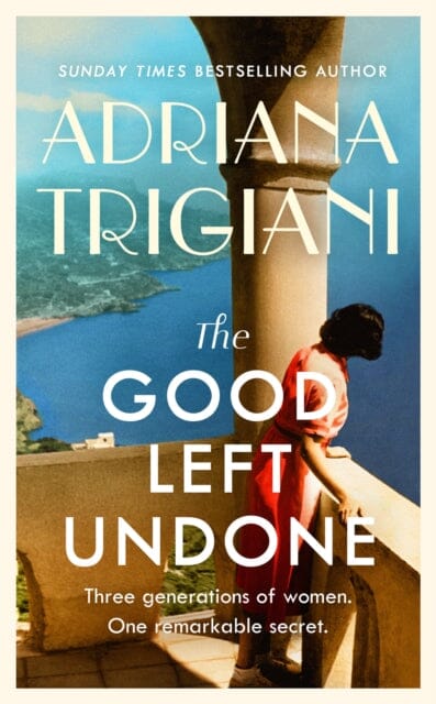 The Good Left Undone by Adriana Trigiani Extended Range Penguin Books Ltd