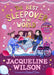 The Best Sleepover in the World : The long-awaited sequel to the bestselling Sleepovers! by Jacqueline Wilson Extended Range Penguin Random House Children's UK