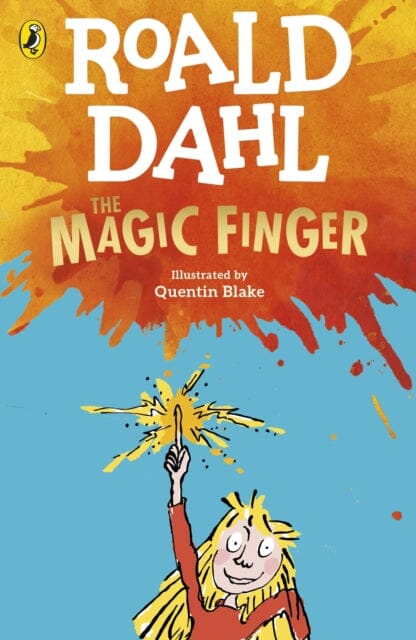 The Magic Finger Extended Range Penguin Random House Children's UK