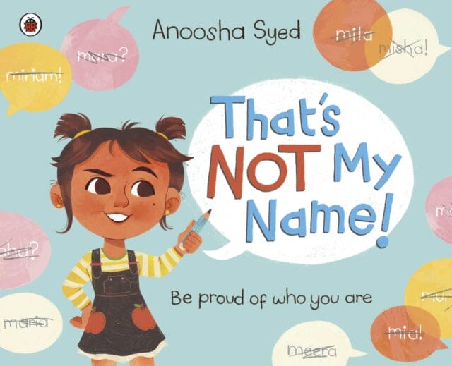 That's Not My Name! Extended Range Penguin Random House Children's UK
