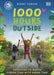 1000 Hours Outside : Activities to Match Screen Time with Green Time Extended Range Dorling Kindersley Ltd