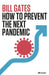 How to Prevent the Next Pandemic by Bill Gates Extended Range Penguin Books Ltd