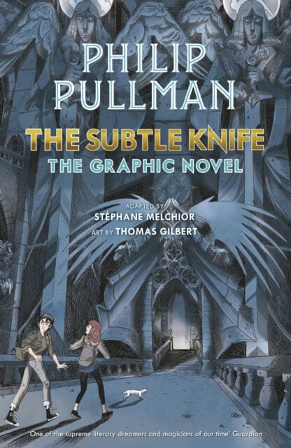 The Subtle Knife: The Graphic Novel by Philip Pullman Extended Range Penguin Random House Children's UK