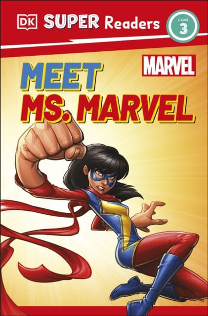DK Super Readers Level 3 Marvel Meet Ms. Marvel by Pamela Afram Extended Range Dorling Kindersley Ltd
