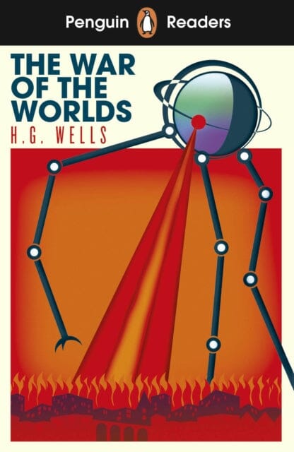 Penguin Readers Level 1: The War of the Worlds (ELT Graded Reader) by H. G. Wells Extended Range Penguin Random House Children's UK