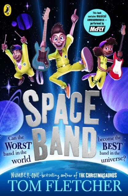 Space Band : The out-of-this-world new adventure from the number-one-bestselling author Tom Fletcher by Tom Fletcher Extended Range Penguin Random House Children's UK