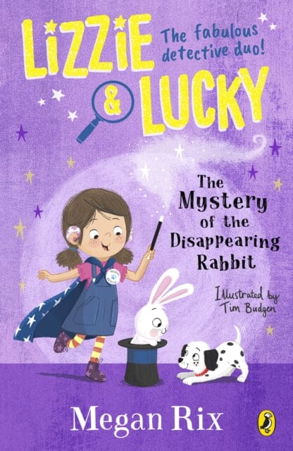 Lizzie and Lucky: The Mystery of the Disappearing Rabbit Extended Range Penguin Random House Children's UK