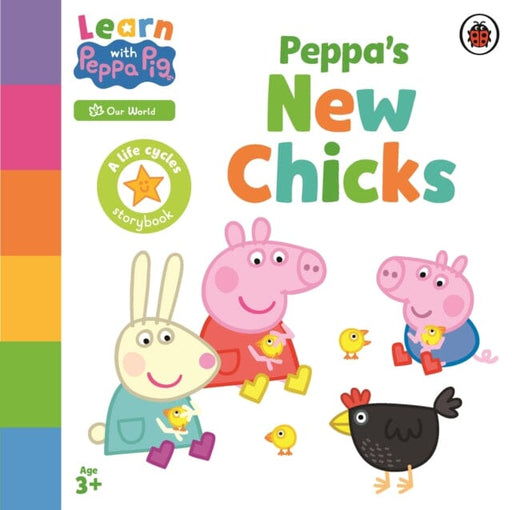 Learn with Peppa: Peppa's New Chicks by Peppa Pig Extended Range Penguin Random House Children's UK