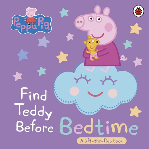Peppa Pig: Find Teddy Before Bedtime : A lift-the-flap book Extended Range Penguin Random House Children's UK