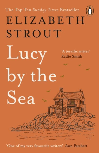 Lucy by the Sea : From the Booker-shortlisted author of Oh William! by Elizabeth Strout Extended Range Penguin Books Ltd
