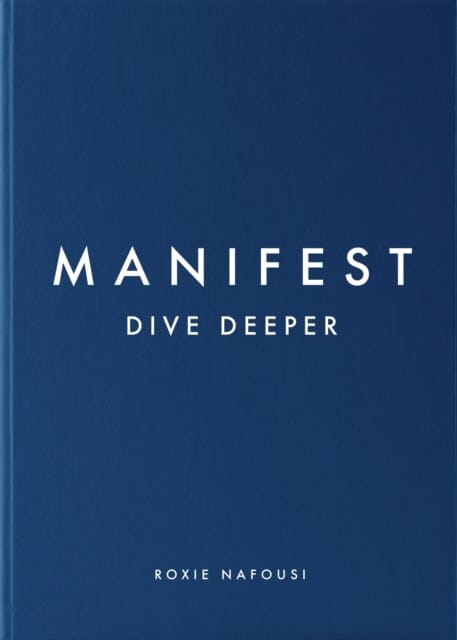 Manifest: Dive Deeper : The No 5 Sunday Times Bestseller Extended Range Penguin Books Ltd