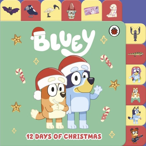 Bluey: 12 Days of Christmas Tabbed Board Book by Bluey Extended Range Penguin Random House Children's UK