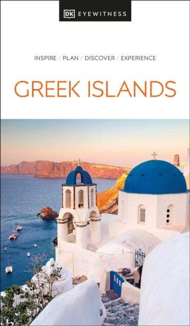 DK Eyewitness Greek Islands by DK Eyewitness Extended Range Dorling Kindersley Ltd