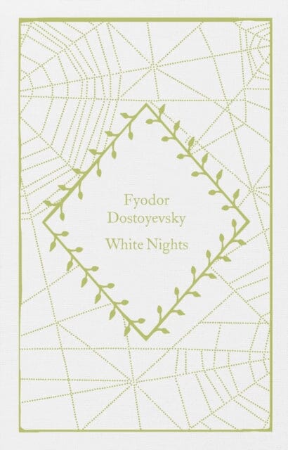 White Nights by Fyodor Dostoyevsky Extended Range Penguin Books Ltd
