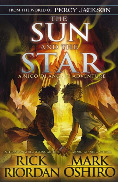 From the World of Percy Jackson: The Sun and the Star (The Nico Di Angelo Adventures) Extended Range Penguin Random House Children's UK