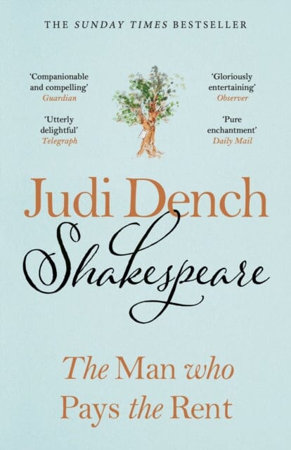 Shakespeare : The Man Who Pays The Rent by Judi Dench Extended Range Penguin Books Ltd
