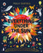 Everything Under the Sun : a curious question for every day of the year by Molly Oldfield Extended Range Penguin Random House Children's UK