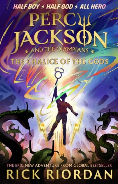 Percy Jackson and the Olympians: The Chalice of the Gods : (A BRAND NEW PERCY JACKSON ADVENTURE) by Rick Riordan Extended Range Penguin Random House Children's UK