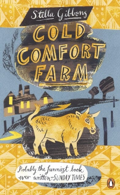 Cold Comfort Farm by Stella Gibbons Extended Range Penguin Books Ltd