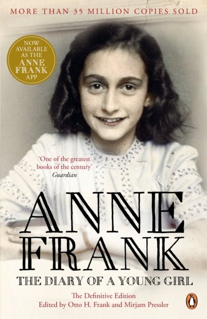 The Diary of a Young Girl: The Definitive Edition of the World's Most Famous Diary by Anne Frank Extended Range Penguin Books Ltd