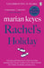 Rachel's Holiday by Marian Keyes Extended Range Penguin Books Ltd