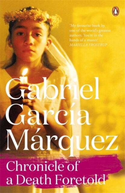 Chronicle of a Death Foretold by Gabriel Garcia Marquez Extended Range Penguin Books Ltd