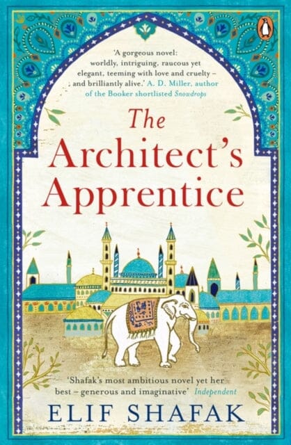 The Architect's Apprentice by Elif Shafak Extended Range Penguin Books Ltd