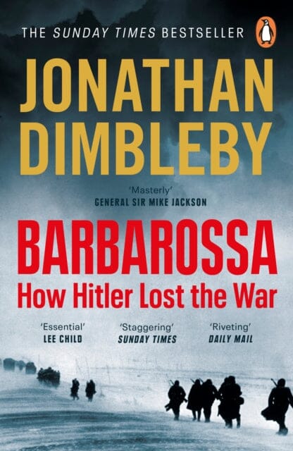 Barbarossa: How Hitler Lost the War by Jonathan Dimbleby Extended Range Penguin Books Ltd