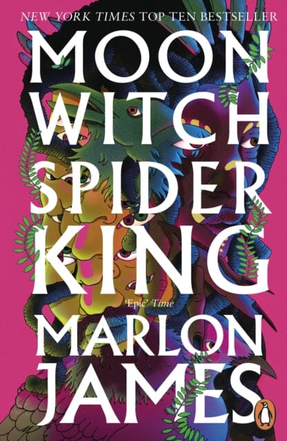Moon Witch, Spider King : Dark Star Trilogy 2 by Marlon James Extended Range Penguin Books Ltd