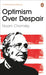 Optimism Over Despair by Noam Chomsky Extended Range Penguin Books Ltd