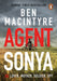 Agent Sonya by Ben MacIntyre Extended Range Penguin Books Ltd