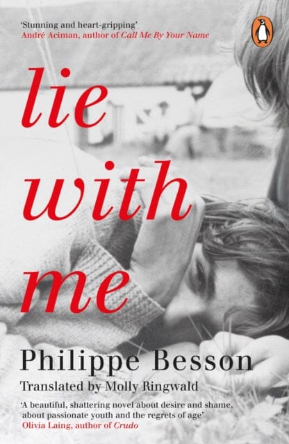 Lie With Me : 'Stunning and heart-gripping' Andre Aciman Extended Range Penguin Books Ltd