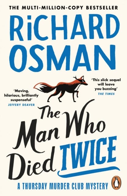 The Man Who Died Twice: (The Thursday Murder Club 2) by Richard Osman Extended Range Penguin Books Ltd