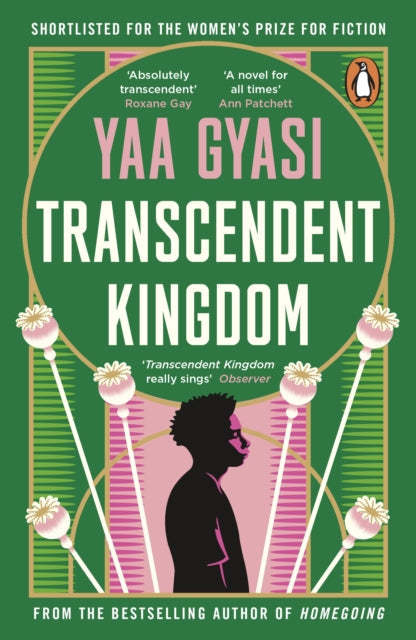 Transcendent Kingdom by Yaa Gyasi Extended Range Penguin Books Ltd
