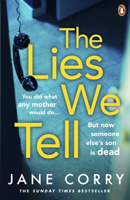 The Lies We Tell by Jane Corry Extended Range Penguin Books Ltd