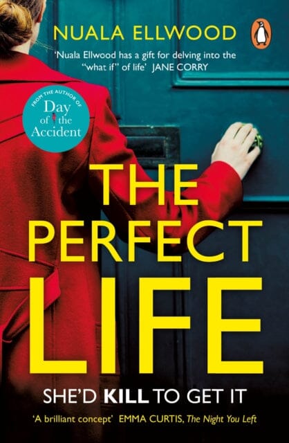 The Perfect Life by Nuala Ellwood Extended Range Penguin Books Ltd